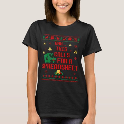 Oh This Calls For A Spreadsheet Christmas Sweater T-shirt (Voorkant)