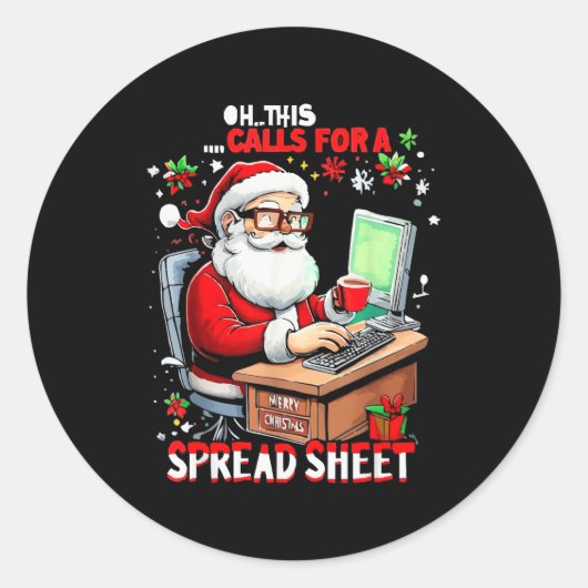 Oh This Calls For A Spreadsheet, Funny Excel Chris Ronde Sticker (Voorkant)