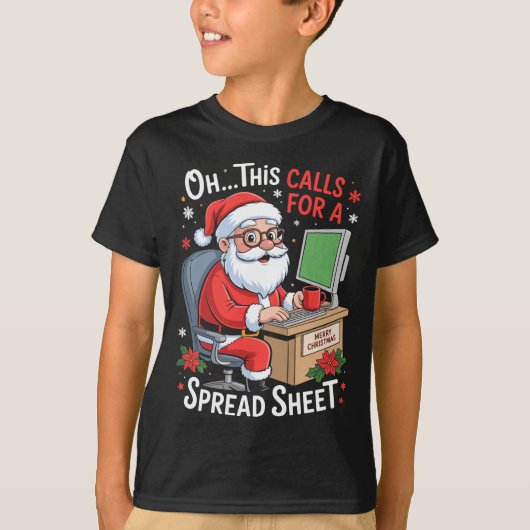 Oh This Calls For A Spreadsheet Santa Excel Funny  T-shirt (Voorkant)