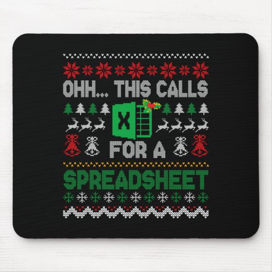 Oh This Calls For A Spreadsheet Ugly Christmas Swe Muismat (Voorkant)