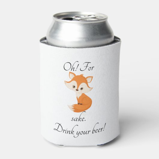 Oh voor Fox Sake Drink je bier Blikjeskoeler (Blikje Voorkant)