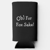 Oh, voor Fox Sake! Grappig Waterverf Fox Quote (Achterkant)