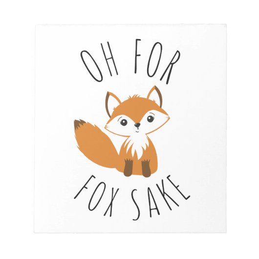 Oh voor Fox Sake Notitieblok (Voorkant)