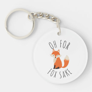 Oh voor Fox Sake Sleutelhanger