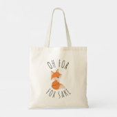 Oh voor Fox Sake Tote Bag (Achterkant)