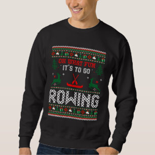 Oh wat leuk is om te gaan roeien kerstcadeau trui