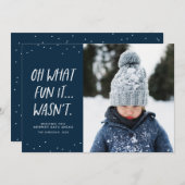 Oh wat was het leuk was helemaal niet grappig sarc feestdagenkaart (Voorkant / Achterkant)