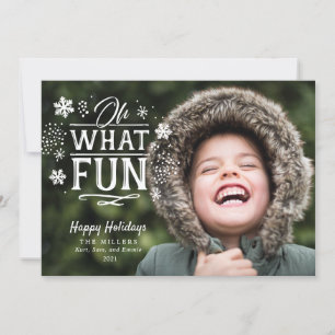 Oh What Fun Christmas Holiday Carte photo