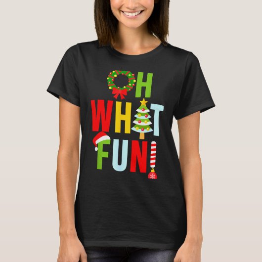 Oh What Fun Christmas With Wreath And Tree T-shirt (Voorkant)