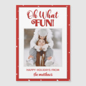 Oh What Fun Cute Script Photo Carte de Noël (Devant)