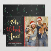 Oh What Fun Famille Noël Carte photo (Devant / Derrière)