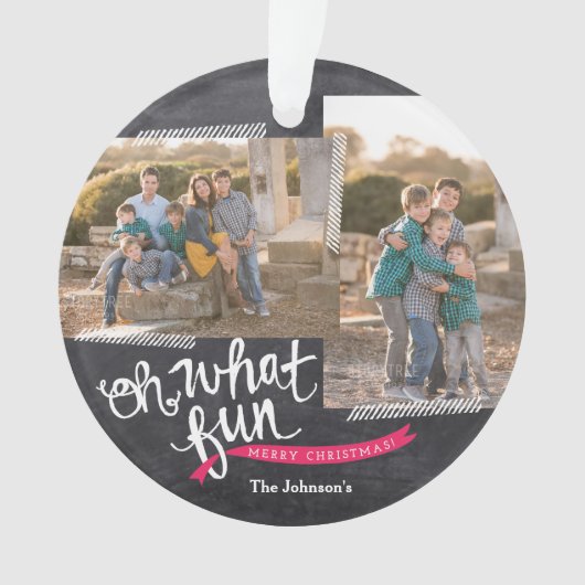 Oh What Fun Holiday Ribbon Photo Ornament (voorkant)