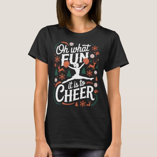 Oh What Fun It Is To Cheer Ugly Cheerleading Xmas T-shirt (Voorkant)