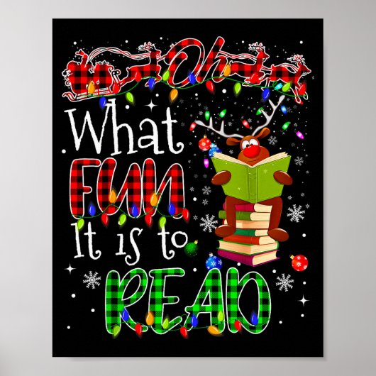 Oh What Fun It Is To Read Book Librarian Teacher C Poster (Voorkant)