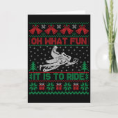 Oh What Fun It Is To Ride Snowmobile Ugly Christma Kaart (Voorkant)