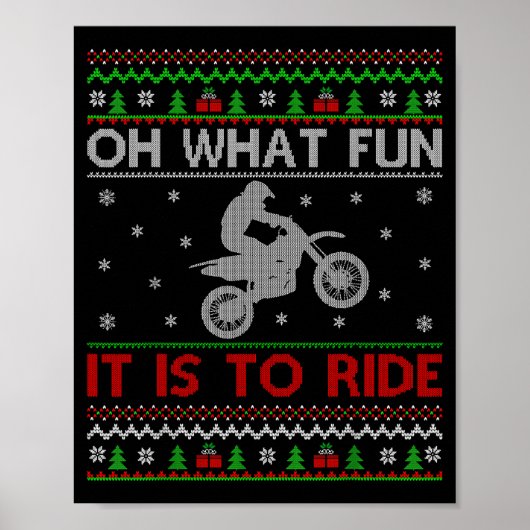 Oh What Fun It Is To Ride Xmas Ugly Motocross Chri Poster (Voorkant)