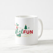 Oh What Fun - Mug de vacances gaie (Devant droit)