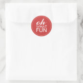 Oh What Fun Ronde Sticker (Tas)