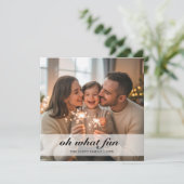 Oh What Fun Typography Script Carte de vacances ph (Debout devant)