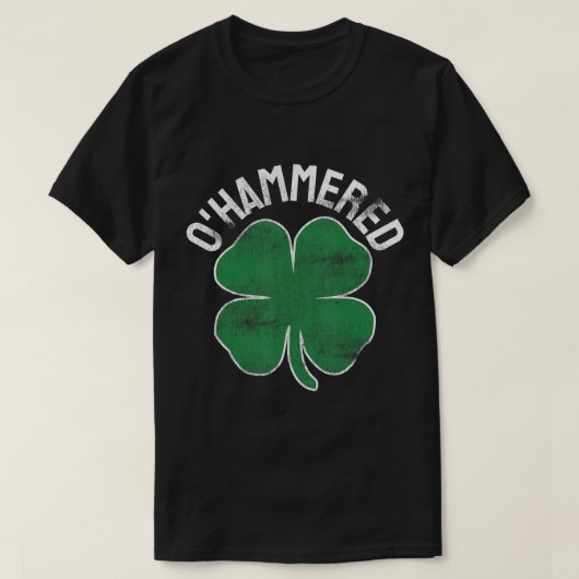O'Hammered St. Patrick's Day Beer Shamrock Irish D T-shirt (Design voorkant)