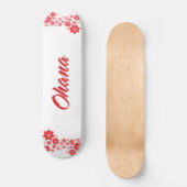Ohana Skateboard (Voorkant)