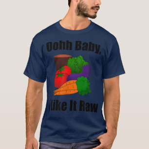 Ohh Baby ik vind het leuk dat het schimmelige vege T-shirt