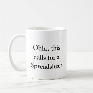 Ohh Dit Roept Om Een Spreadsheet, Grappige Excel  Koffiemok