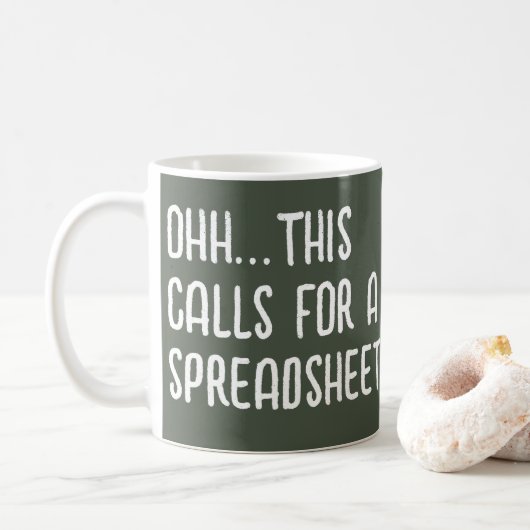 Ohh this calls for a Spreadsheet, Funny Accountant Koffiemok (Met donut)