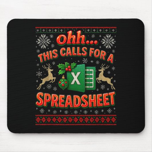 Ohh This Calls For A Spreadsheet Funny Holiday Quo Muismat (Voorkant)