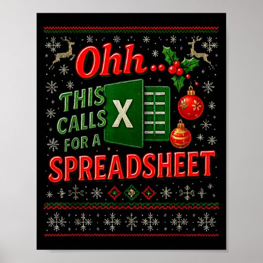 Ohh This Calls For A Spreadsheet Funny Holiday Quo Poster (Voorkant)