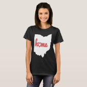 Ohio Is My Home USA State Pride T-shirt (Voorkant volledig)