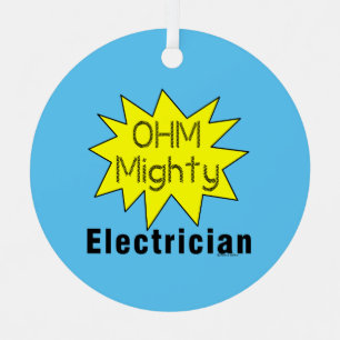 Ohm machtige elektricien metalen ornament