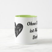 Ohne Dich ist Alles Doof Coffee Mug (Centre)