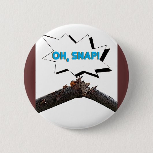 ohsnap ronde button 5,7 cm (Voorkant)