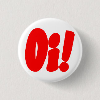 Oi! Streetpunk Ronde Button 3,2 Cm