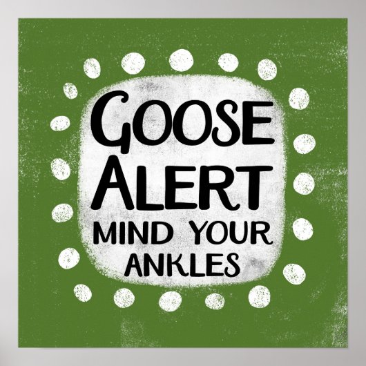 Oie Alert Poster Wall Art (Devant)