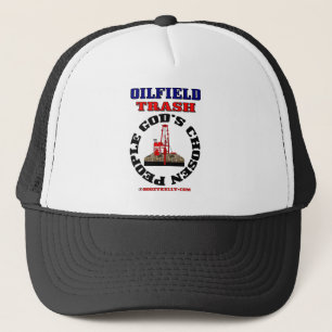 Oilfield Trash God's Chosen People, Oil Rig Pet, Trucker Pet