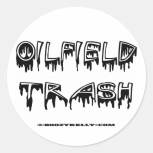 OilField Trash, OilField Sticker, Hard Pet Sticker