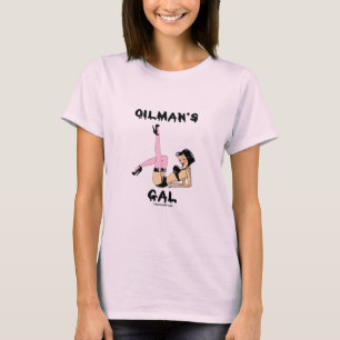 Oilman's Gal, Dames T-Shirt, olieveld, oliepatch T-shirt