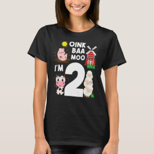 Oink Baa Moo Ik ben 2 Boerderij Thema 2 jaar oud T-shirt