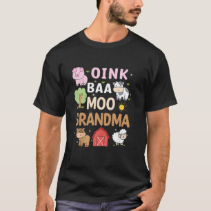 Oink Baa Moo Oma Barnyard Boerderij 2e Verjaardag T-shirt