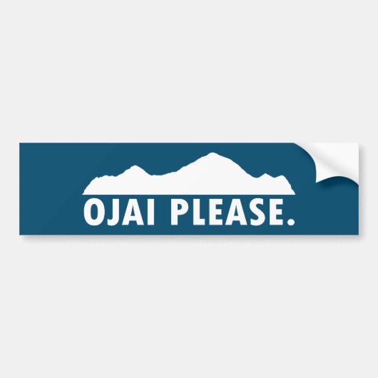 Ojai California Alsjeblieft Bumpersticker (Voorkant)