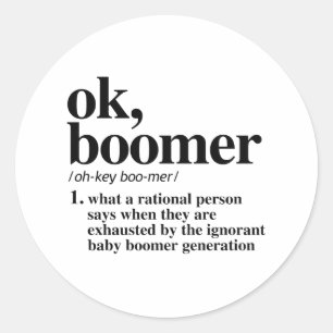 Ok, Boomer Definitie Ronde Sticker