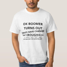 OK Boomer Meme Poem T Shirt