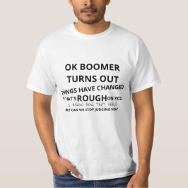 OK Boomer Meme Poem T Shirt