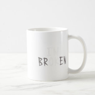 Ok, ik ben gebroken Onzichtbare Ziekte Geestelijke Koffiemok