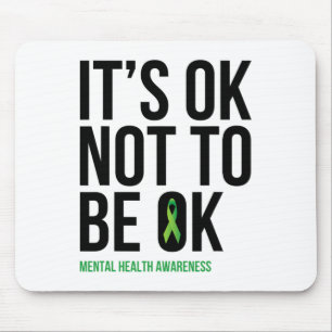 OK niet OK zijn - Mental Health Awareness Ribbon Muismat