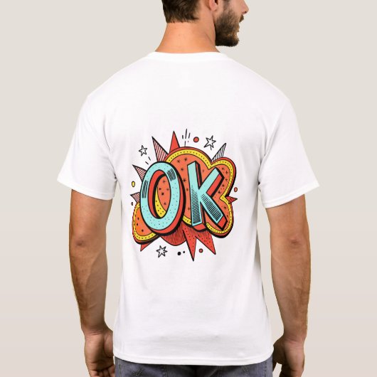 OK" T-shirt (Dos)