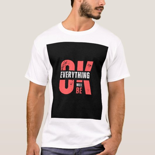 Ok tout va être design t-shirt (Devant)