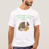 ''Okayer Than You Think'' Frog Pie T-Shirt (Voorkant)